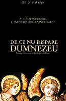 De ce nu dispare Dumnezeu De ce nu dispare Dumnezeu