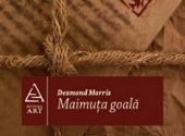 Maimuta goala Desmond Morris recenzie